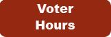 Voter Hours button - red Opens in new window