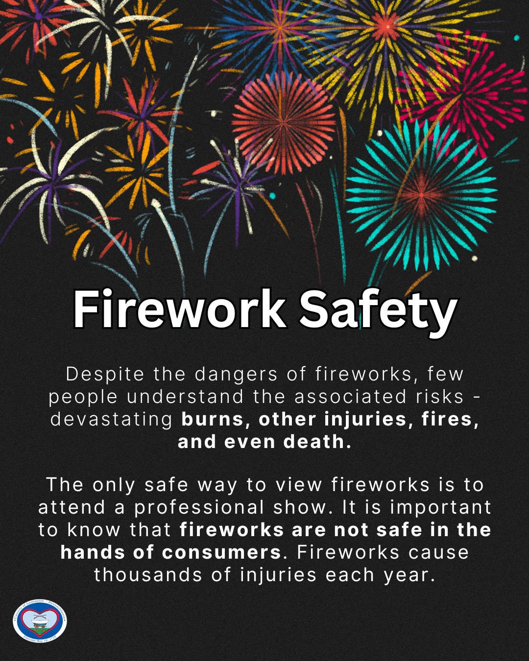 Firework Safety- Multicolored fireworks and text.